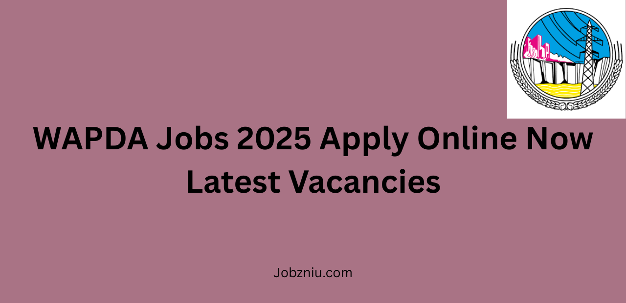 WAPDA Jobs 2025